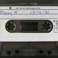 Mary K., December 12, 1981 (Tape 1)